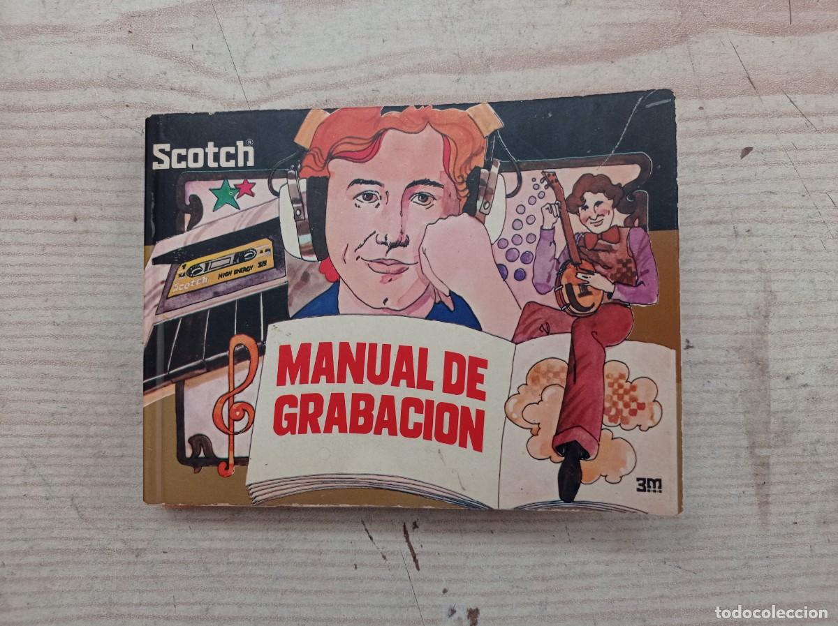 M&uacute;sica de colecci&oacute;n: Manual De Grabacion - 1978 - Scotch - Foto 1
