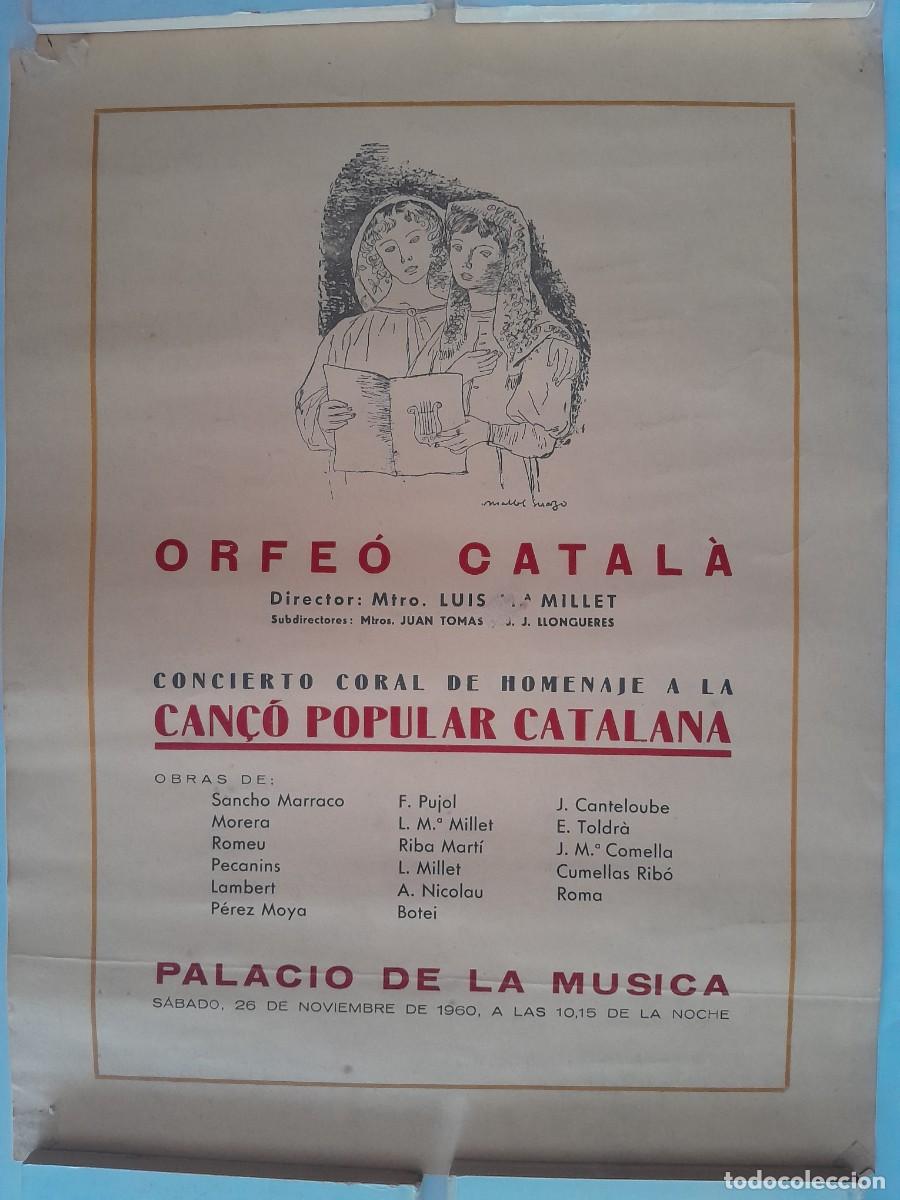 Collectible Music: ANTIGO CARTEL ORFE&Ograve; CATAL&Agrave; CONCIERTO CORAL CAN&Ccedil;&Ograve; POPULAR CATALANA PALACIO MUSICA BARCELONA ANY 1960