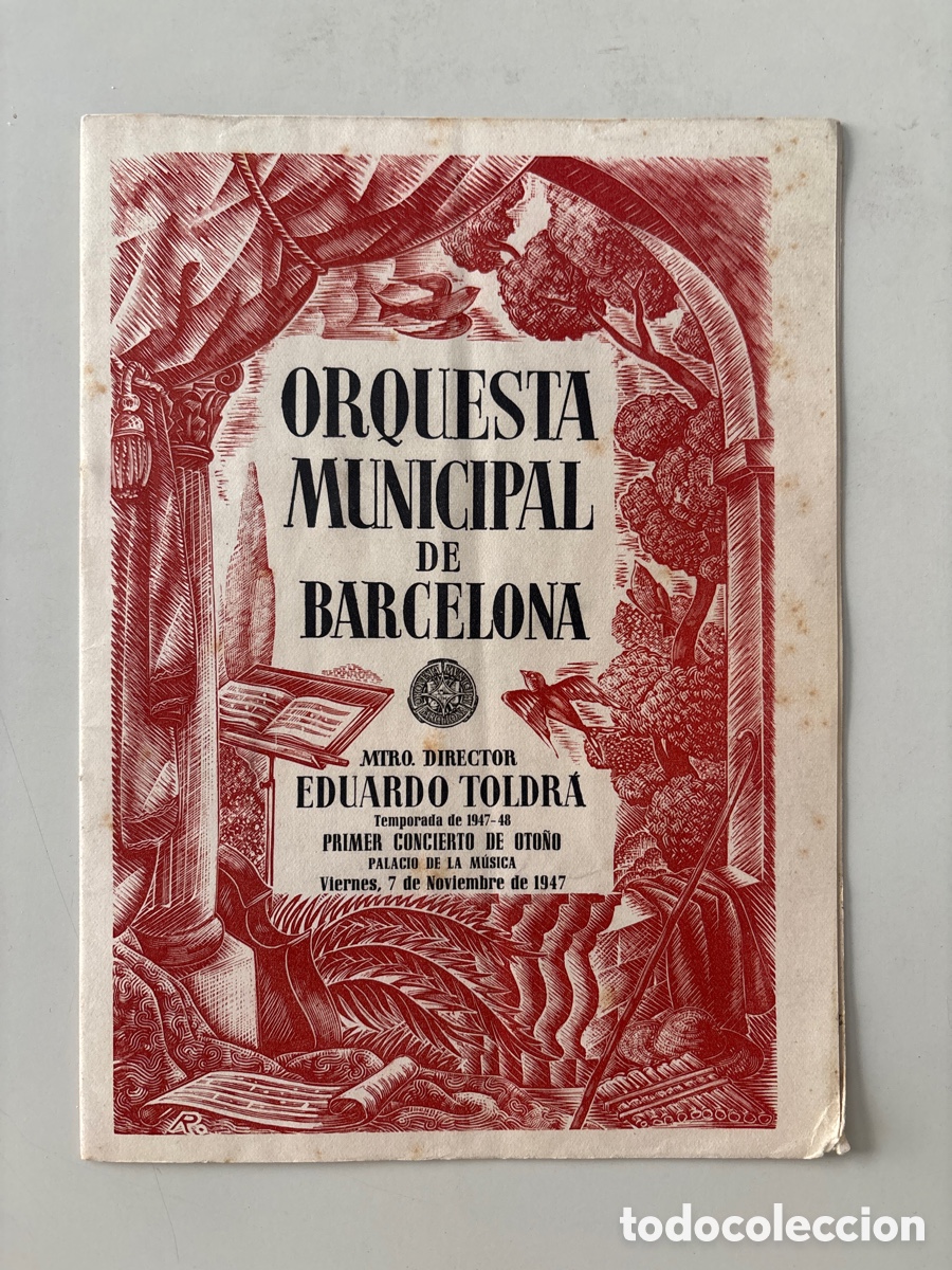 M&uacute;sica de colecci&oacute;n: ORQUESTA MUNICIPAL DE BARCELONA. MTRO. DIRECTOR EDUARDO TOLDRA. PALACIO DE LA M&Uacute;SICA, 7 NOV. 1947.