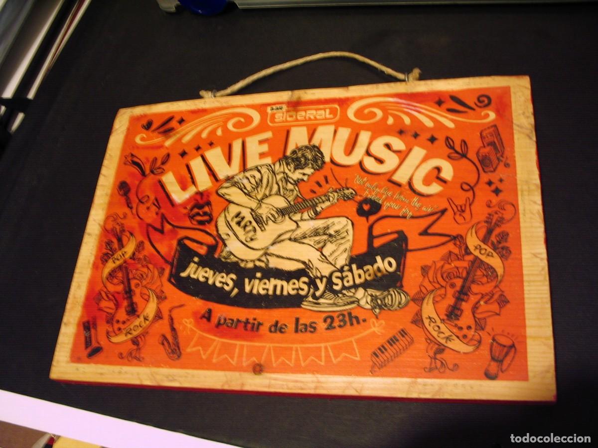 M&uacute;sica de colecci&oacute;n: LETRERO GENUINO en madera 21x30 Bar Sideral Barcelona Live music