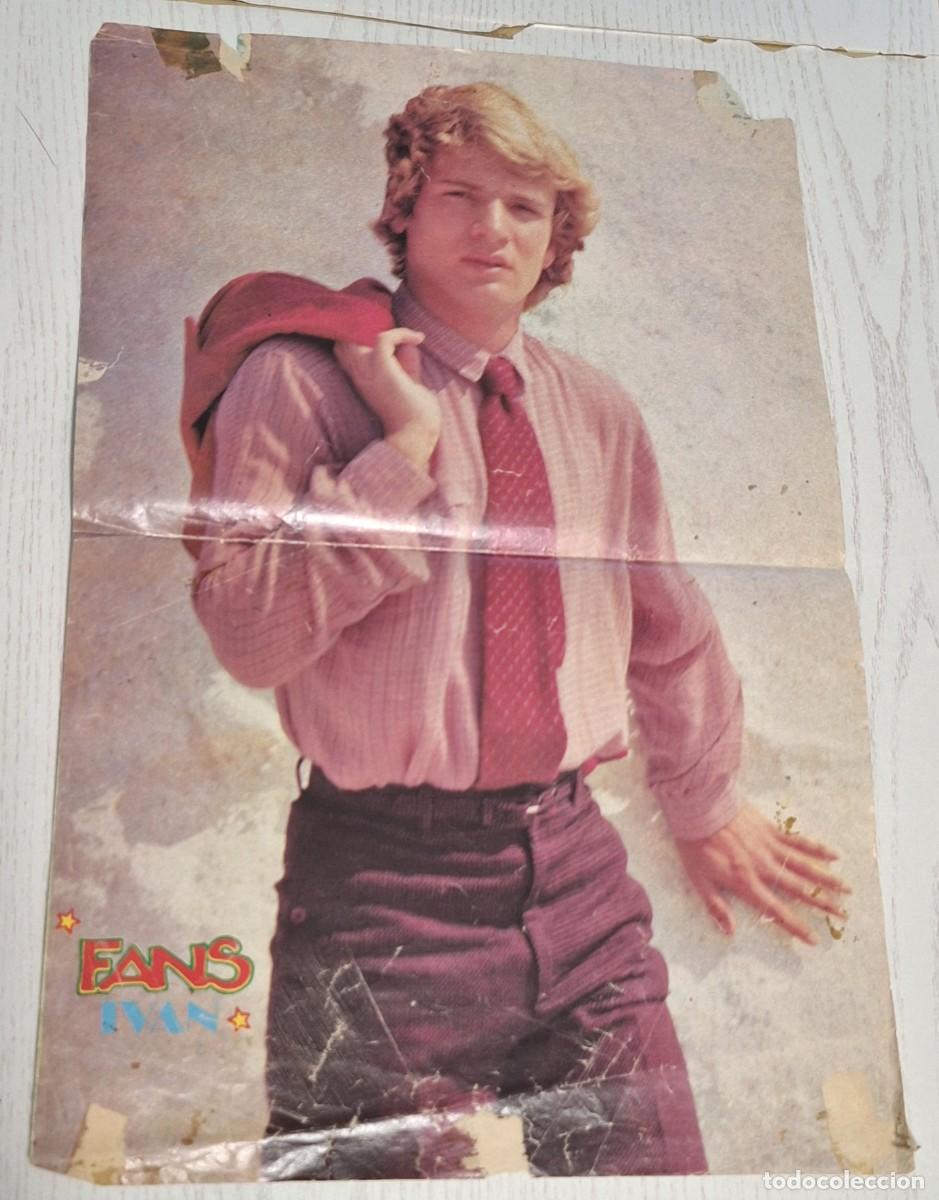 M&uacute;sica de colecci&oacute;n: P&Oacute;STER EXTRA&Iacute;DO DE LA REVISTA MUSICAL FANS: IV&Aacute;N (MEDIDAS: 42 X 27,5 CM.)