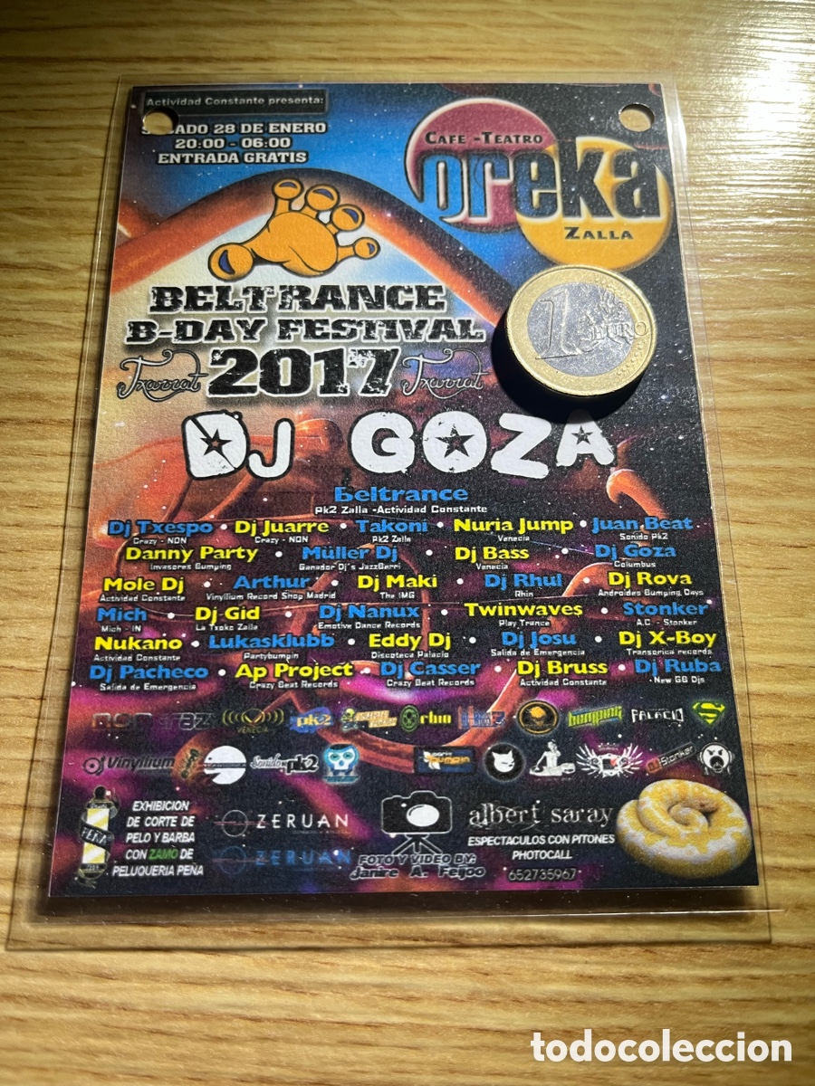 M&uacute;sica de colecci&oacute;n: Acreditaci&oacute;n BELTRANCE B-DAY FESTIVAL 2017. DJ GOZA (Columbus). Caf&eacute;-Teatro OREKA,Zalla.Plastificada
