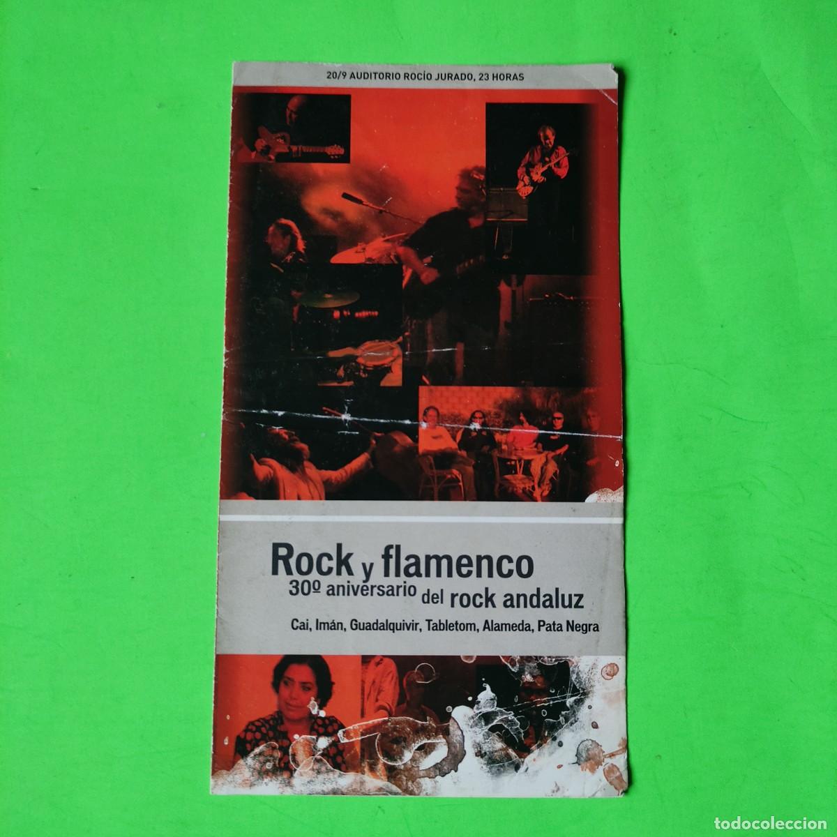 M&uacute;sica de colecci&oacute;n: ROCK FLAMENCO ** 30 ANIVERSARIO DEL ROCK ANDALUZ * PROGRAMA * JUANI
