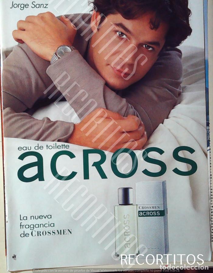 Musique de collection: ACROSS FRAGANCIA JORGE SANZ ANUNCIO PUBLICIDAD