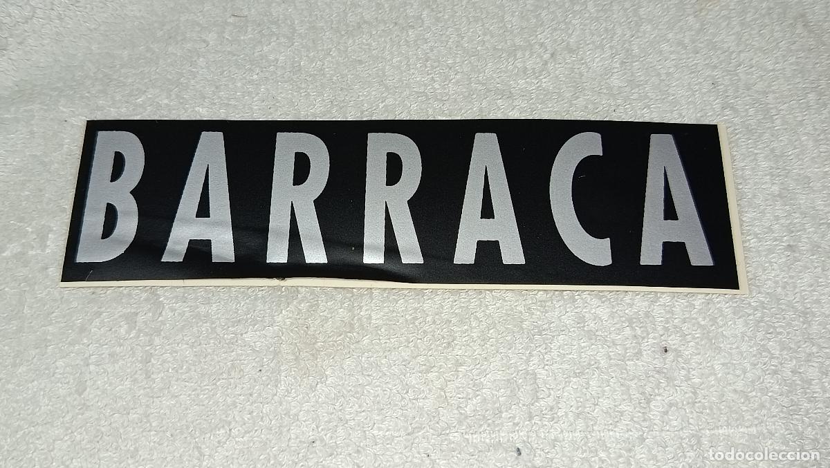 M&uacute;sica de colecci&oacute;n: ANTIGUA PEGATINA DE LA DISCOTECA BARRACA RUTA DEL BAKALAO VALENCIA A&Ntilde;OS 80 - 90