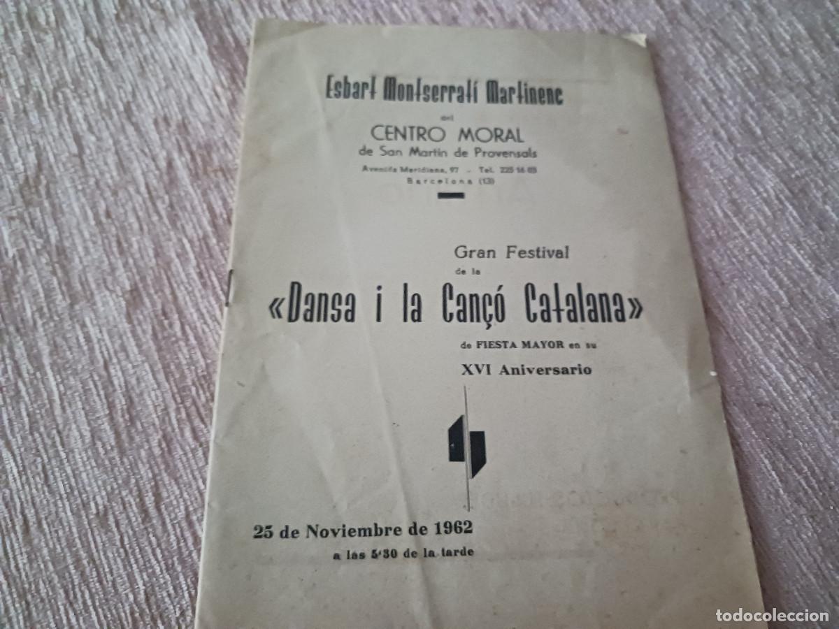 M&uacute;sica de colecci&oacute;n: centro moral de san martin de provensals, esbart montserrati martinenc, festival danza i can&ccedil;o 1962