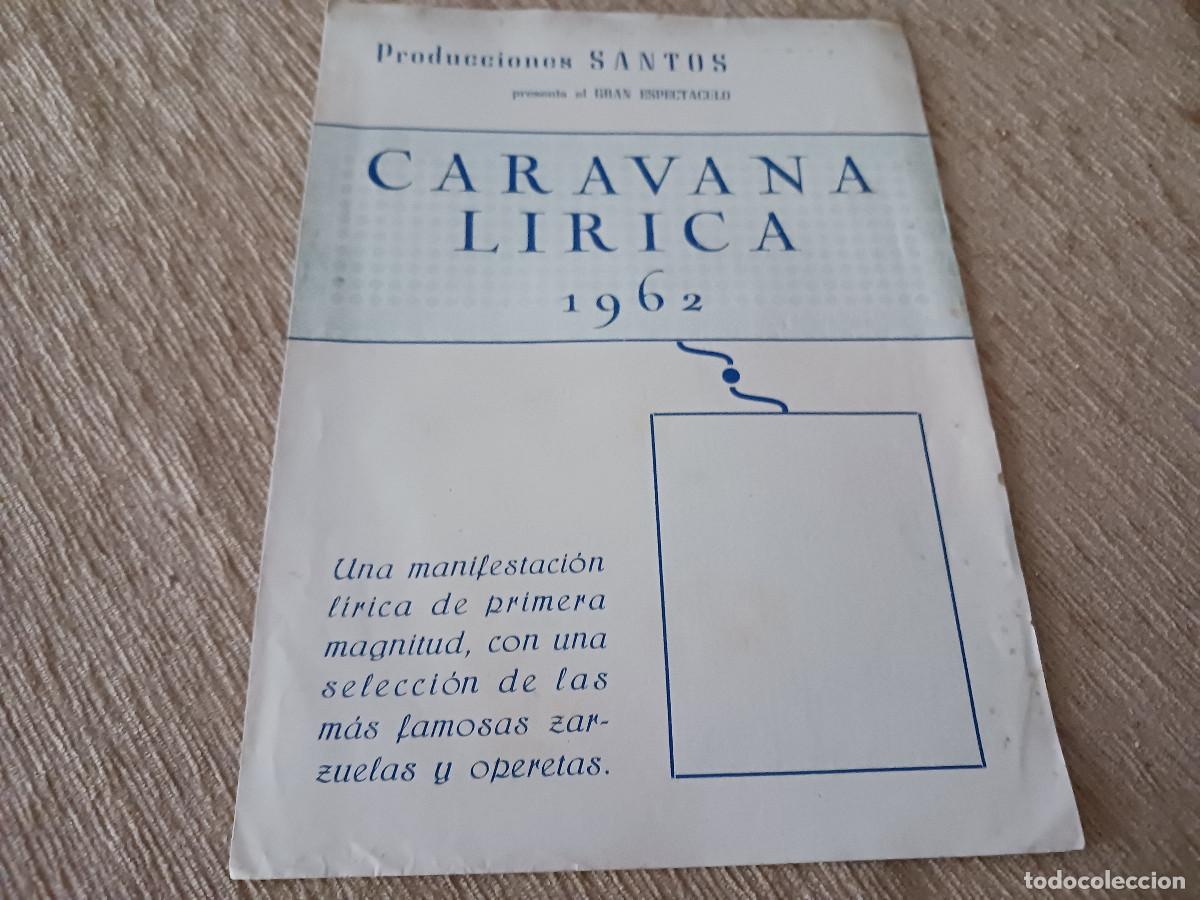 M&uacute;sica de colecci&oacute;n: producciones santos presenta, caravana lirica 1962, jesus salvador, felicidad lazaro, andres vi&ntilde;as