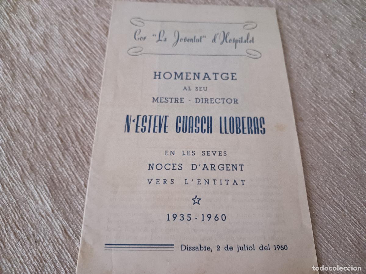 M&uacute;sica de colecci&oacute;n: programa, cor la juventud d`hospitalet, homenatge a esteve guasch lloberas a la sala centre catolic