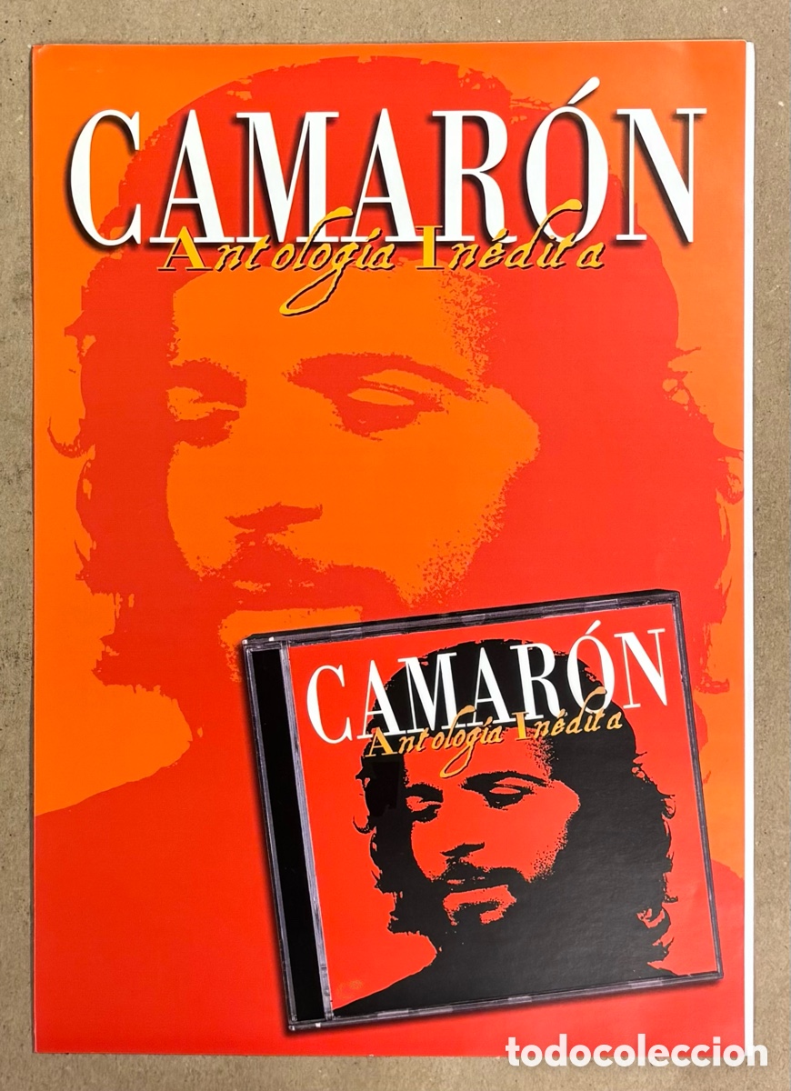 M&uacute;sica de colecci&oacute;n: CAMAR&Oacute;N &ldquo;ANTOLOG&Iacute;A IN&Eacute;DITA&rdquo;. FOLLETOS DE PRENSA PROMOCIONALES DEL DISCO DISCOGR&Aacute;FICA UNIVERSAL