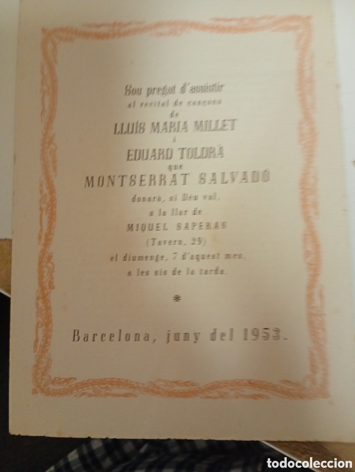 Collectible Music: BARCELONA RECITAL CAN&Ccedil;ONS LLUIS M&ordf; MILLET I EDUARD TOLDR&Aacute; QUE MONTSERRAT SALVAD&Oacute; DONAR&Agrave; 6/6 1953
