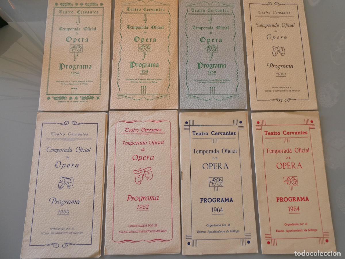 Collectible Music: 8 PROGRAMAS DE TEMPORADA OFICIAL DE &Oacute;PERA EN EL TEATRO CERVANTES DE M&Aacute;LAGA 1956 - 1964. 120GR