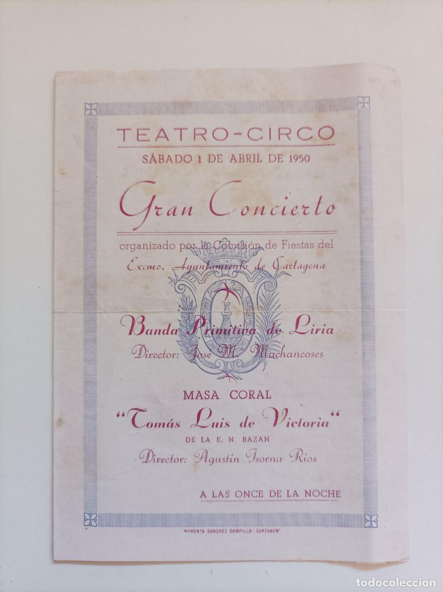 M&uacute;sica de colecci&oacute;n: Programa de mano. Teatro-Circo. Gran Concierto organiza Comisi&oacute;n Fiestas Ayuntamiento de Cartagena