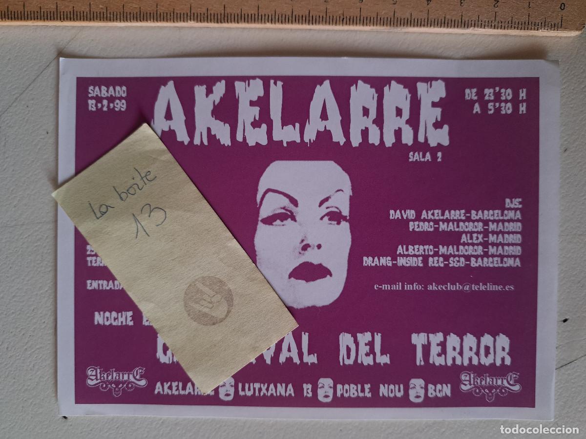 M&uacute;sica de colecci&oacute;n: FLYER DISCOTECA AKELARRE CARNAVAL 1999 TERROR GOTHIC SINIESTRO