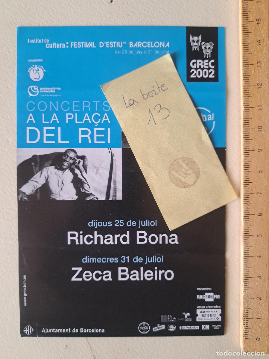 M&uacute;sica de colecci&oacute;n: FLYER CONCIERTO FESTIVAL GREC BARCELONA A&Ntilde;O 2002 RICHARD BONA ZECA BALEIRO LLORCA ZUCO 103