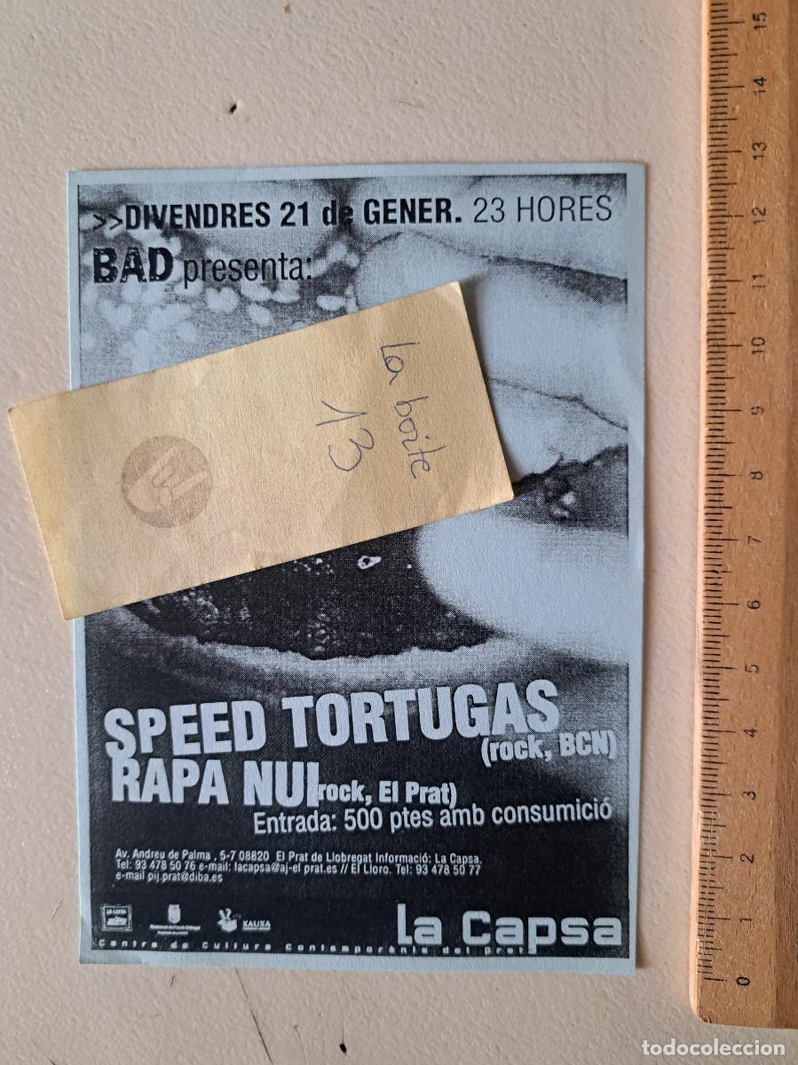 M&uacute;sica de cole&ccedil;&atilde;o: FLYER CONCIERTO SPEED TORTUGAS RAPA NUI LA CAPSA A&Ntilde;O 2001 LA BASCULA