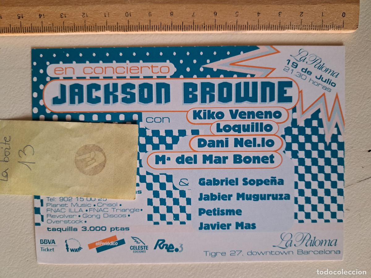 M&uacute;sica de colecci&oacute;n: FLYER CONCIERTO JACKSON BROWNE LOQUILLO KIKO VENENO LA PALOMA A&Ntilde;O 2002