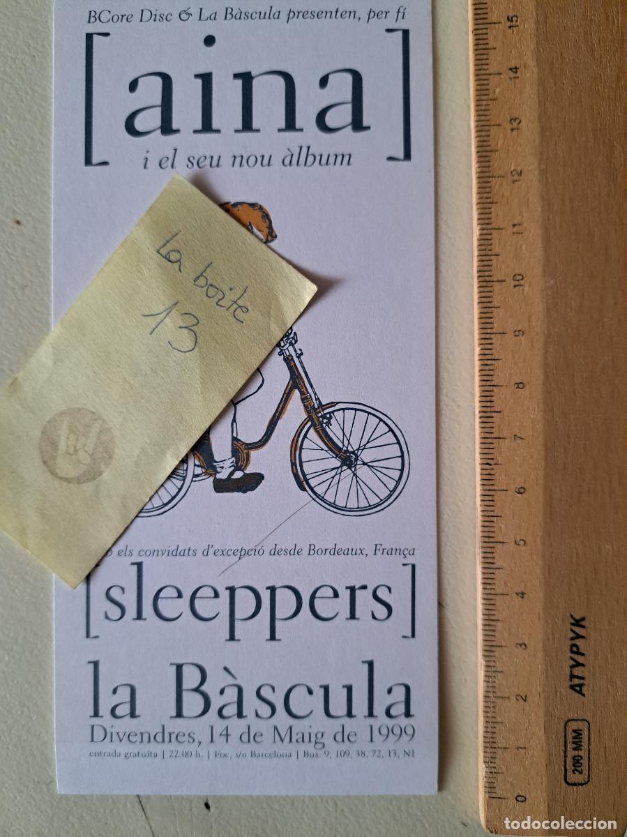 M&uacute;sica de colecci&oacute;n: FLYER CONCIERTO AINA SLEEPPERS A&Ntilde;O 1999 SALA LA BASCULA BCORE