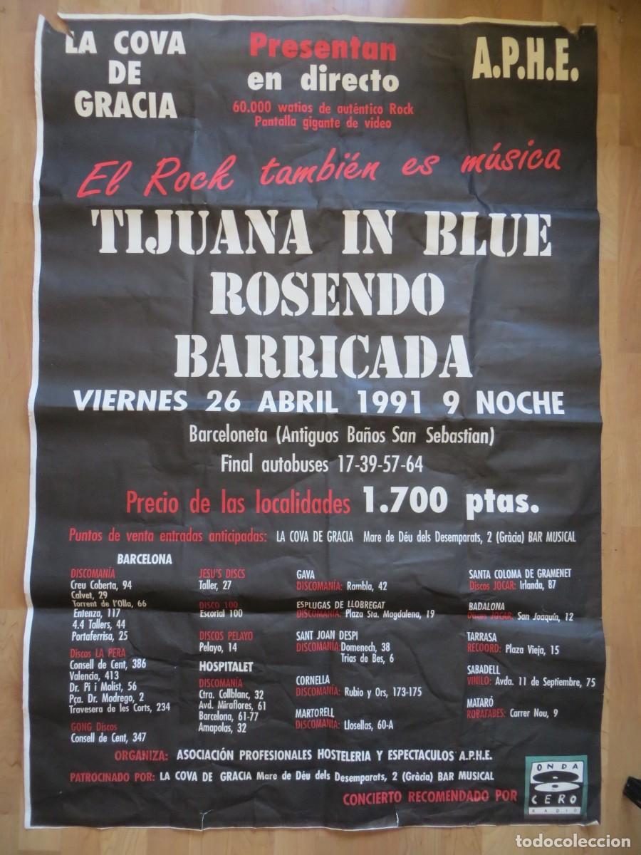 Musica di collezione: TIJUANA IN BLUE-ROSENDO-BARRICADA: POSTER GIGANTE DEL MITICO CONCIERTO EN BARCELONA !!!!