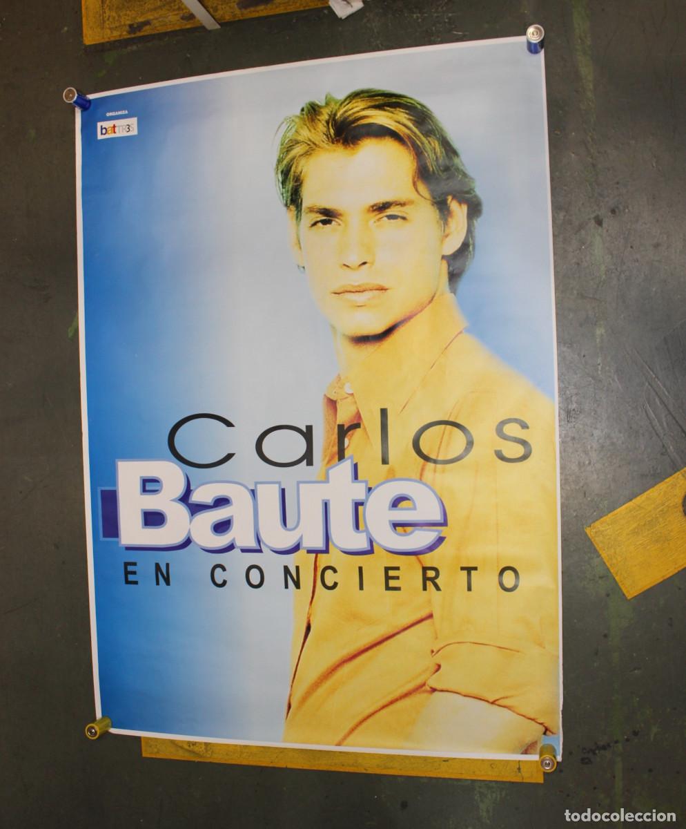 M&uacute;sica de colecci&oacute;n: Poster, cartel promocional concierto Carlos Baute.
