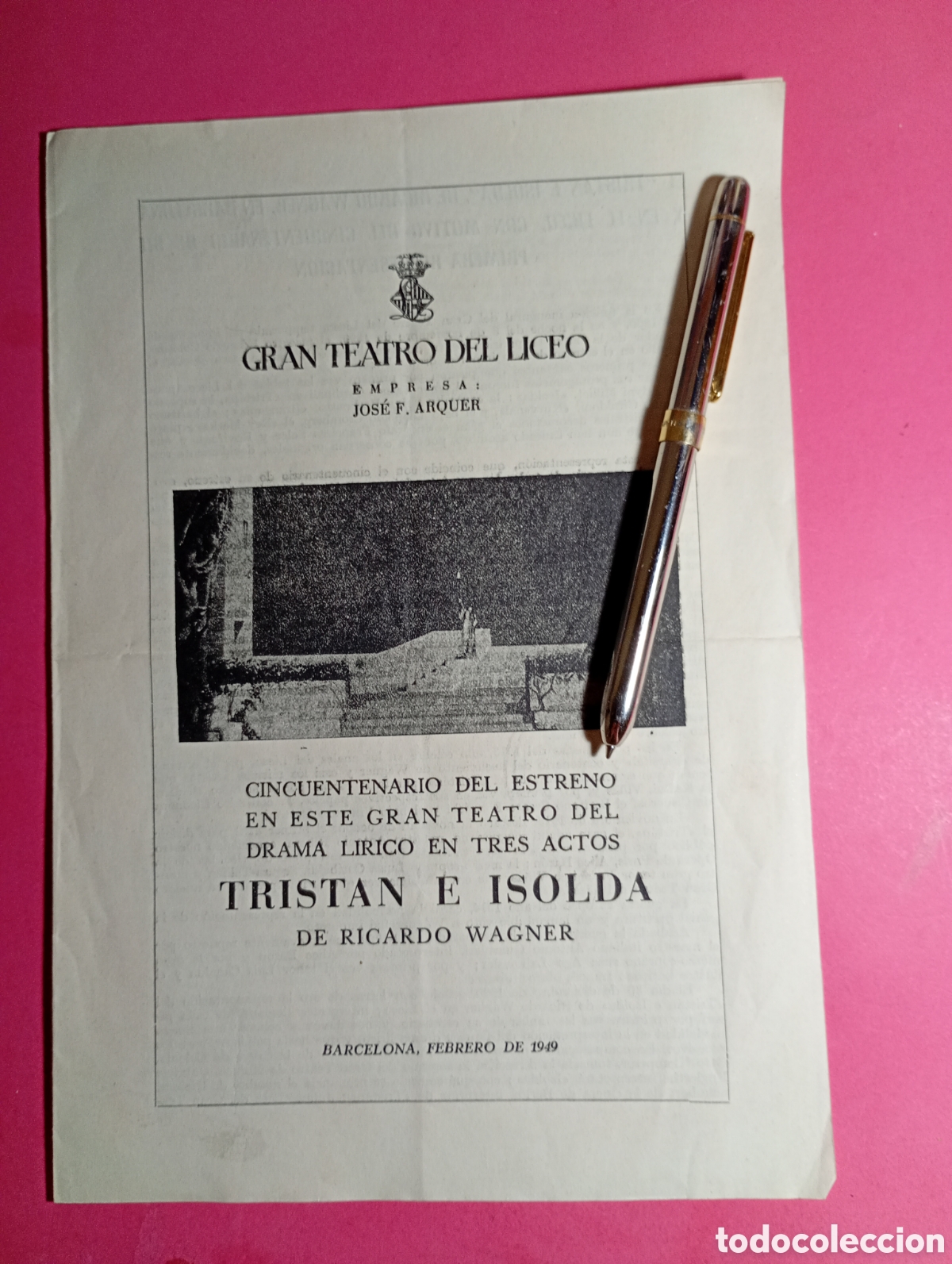 M&uacute;sica de colecci&oacute;n: bcn gran teatro del liceo cincuentenario del estreno de trist&aacute;n e isolda de ricardo wagner - 1/1949