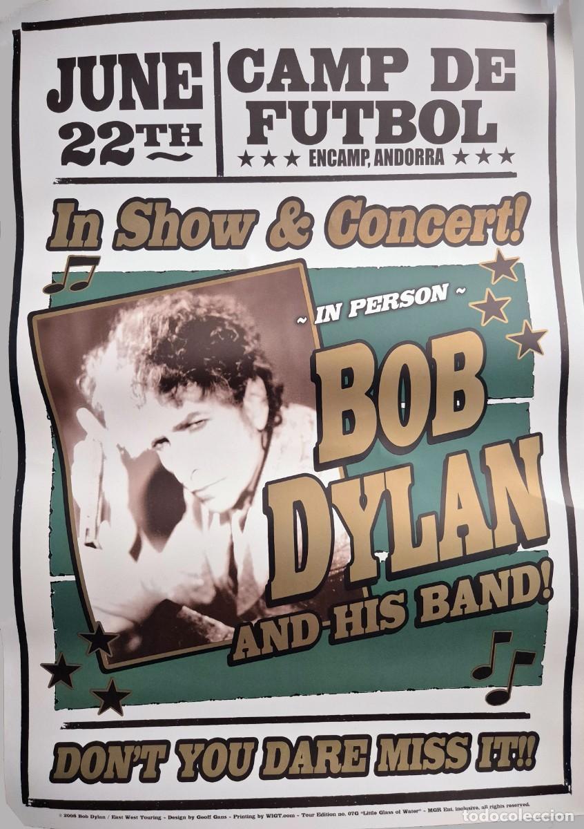 M&uacute;sica de colecci&oacute;n: P&oacute;ster oficial del concierto de Bob Dylan en Encamp (Andorra) - 22 de junio de 2008
