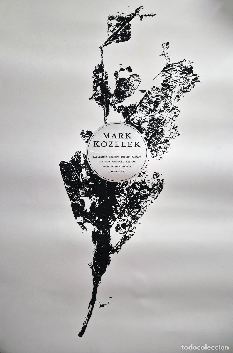 M&uacute;sica de colecci&oacute;n: Mark Kozelek Fall 2007 European Tour. P&oacute;ster oficial