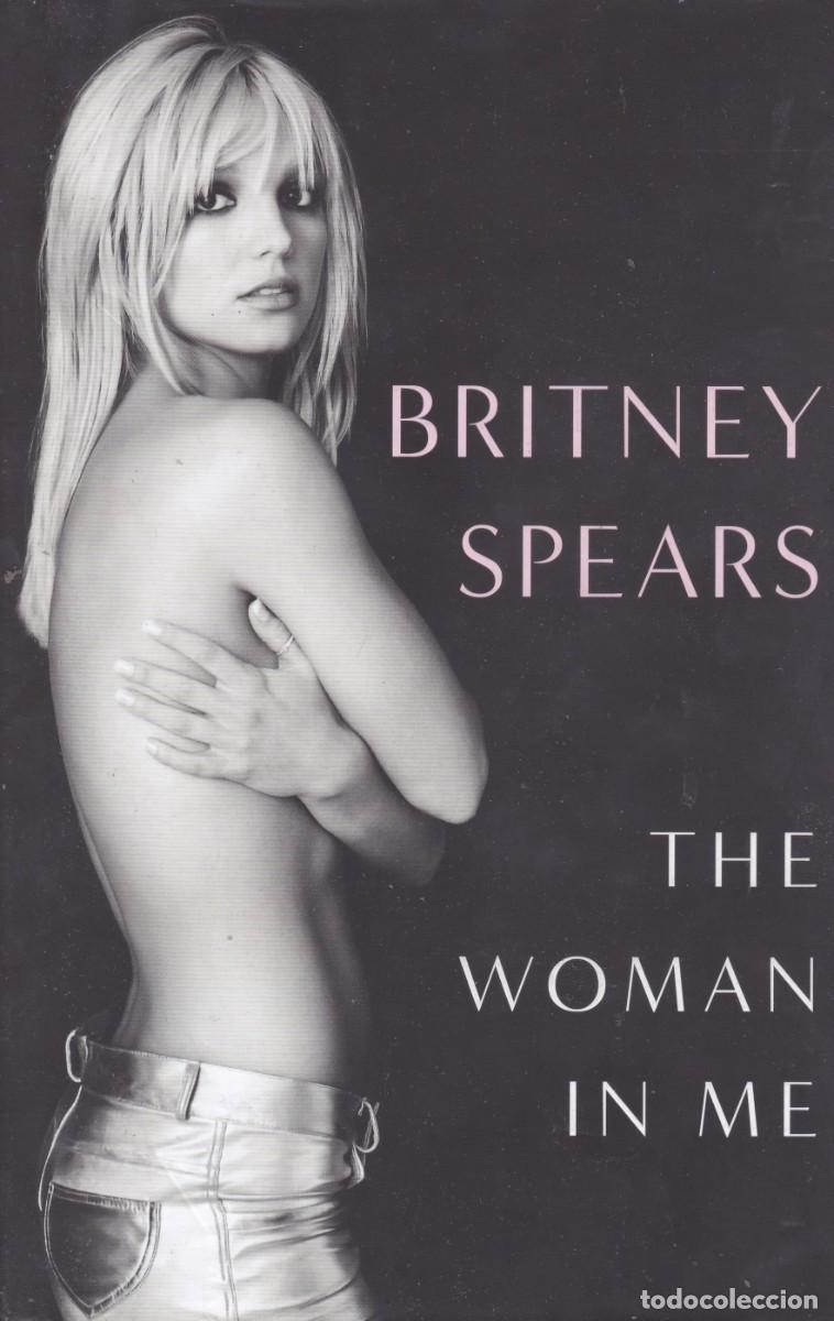 M&uacute;sica de colecci&oacute;n: BRITNEY SPEARS THE WOMAN IN ME UK EN INGL&Eacute;S 2023 COMO NUEVO