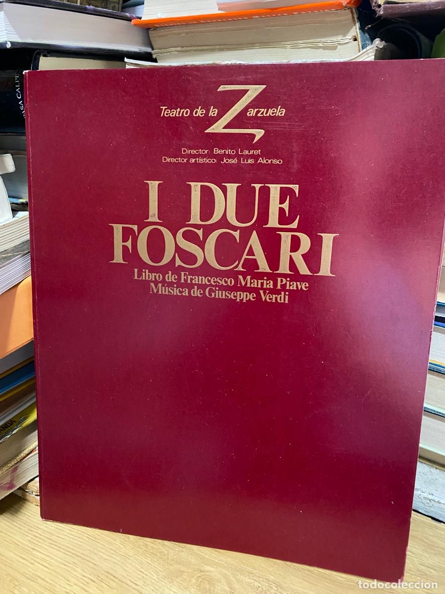 M&uacute;sica de colecci&oacute;n: I DUE FOSCARI TEATRO DE LA ZARZUELA, DIRECTOR BENITO LAURET