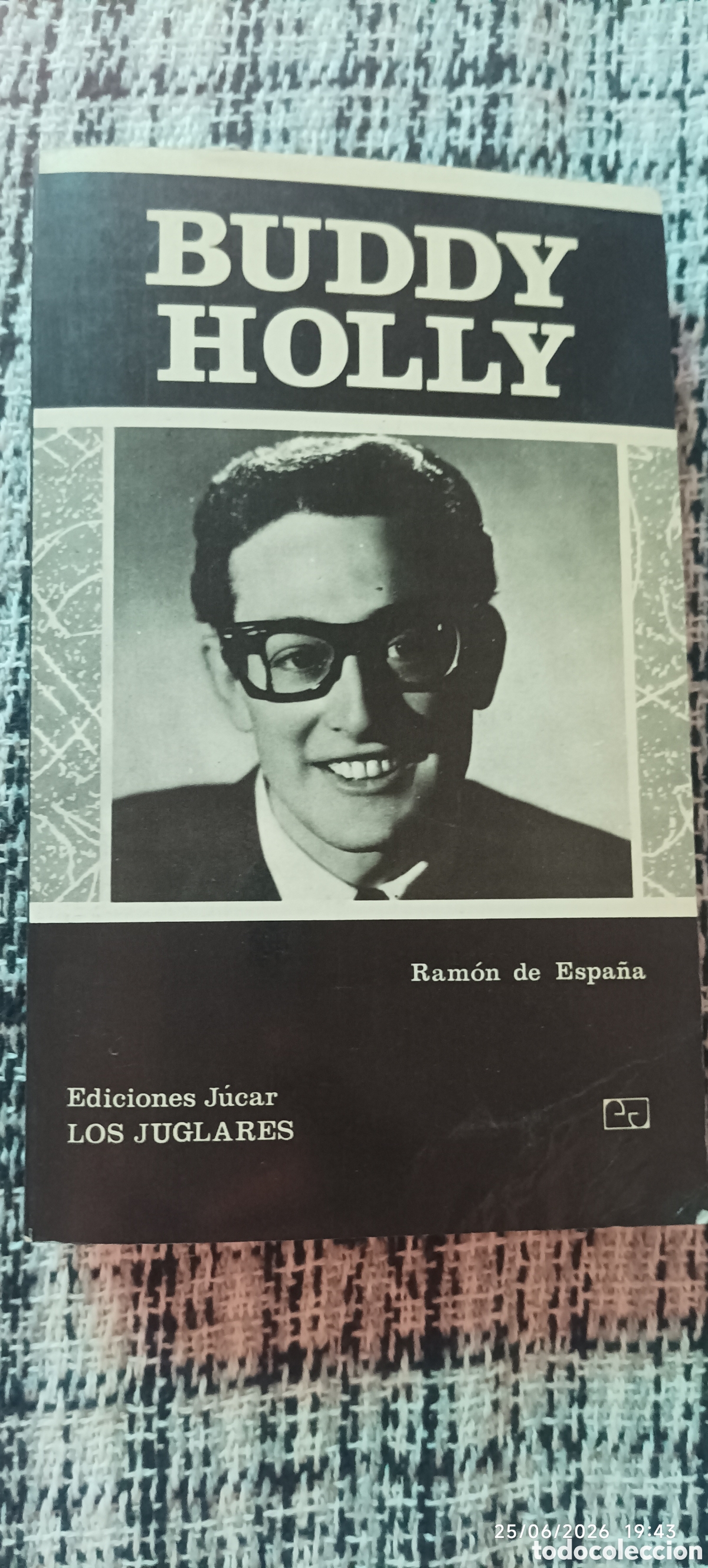 M&uacute;sica de colecci&oacute;n: Buddy Holly los juglares Ram&oacute;n de Espa&ntilde;a