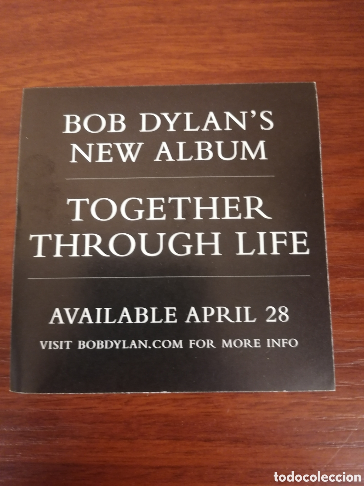 M&uacute;sica de colecci&oacute;n: Inserto Promocional Bob Dylan Together Through Life / Icon Collectibles.2009