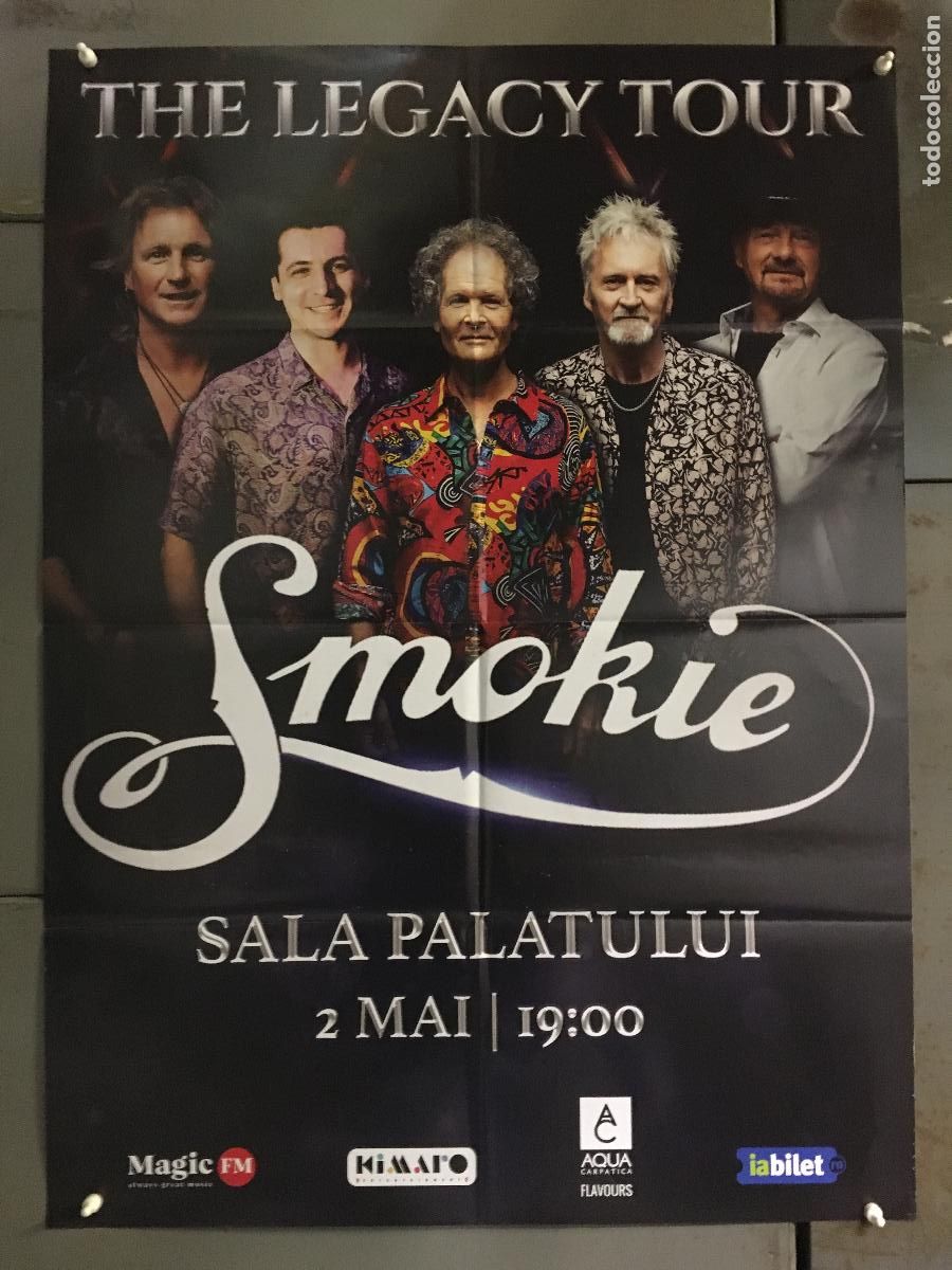 Musique de collection: AFJ43 SMOKIE THE LEGACY TOUR CONCIERTO BUCAREST POSTER ORIGINAL 64X88 RUMANO