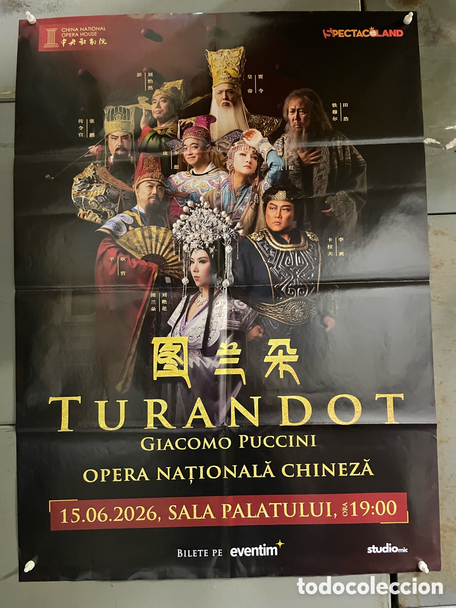 Musique de collection: AFJ53 TURANDOT GIACOMO PUCCINI OPERA NACIONAL CHINA CONCIERTO BUCAREST 2026 POSTER ORIG 64X88 RUMANO