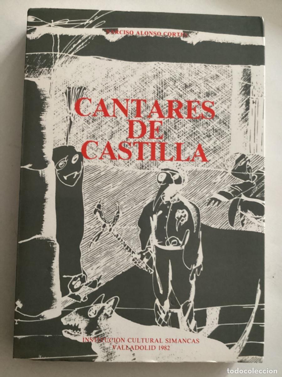 M&uacute;sica de colecci&oacute;n: CANTARES DE CASTILLA NARCISO ALONSO CORTES INSTITUCION CULTURAL SIMANCAS VALLADOLID
