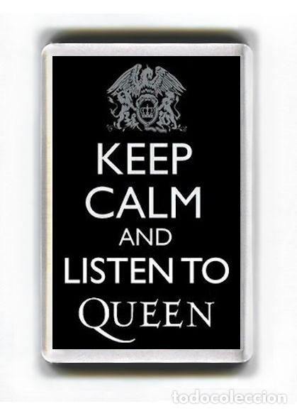 M&uacute;sica de colecci&oacute;n: IMAN ACRILICO NEVERA - MUSICA - KEEP CALM AND LISTEN TO QUEEN