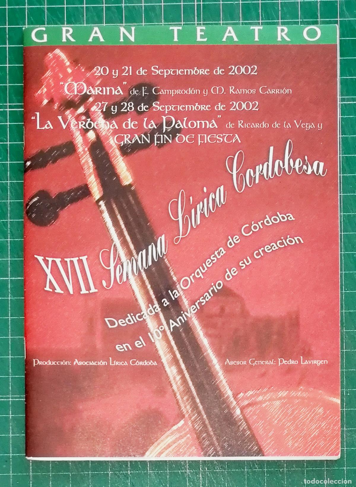 M&uacute;sica de colecci&oacute;n: FOLLETO. PROGRAMA DE LA XVII SEMANA LIRICA CORDOBESA. Gran Teatro, C&oacute;rdoba. Septiembre 2002