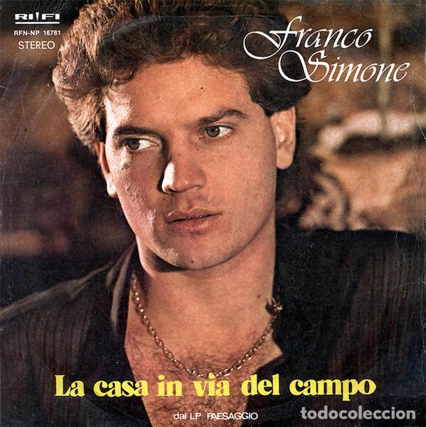 M&uacute;sica de colecci&oacute;n: Vinile, 7, 45 RPM, Single-Franco Simone &ndash; La Casa In Via Del Campo-Italy-Rock-1979-VG/VG - Rifi