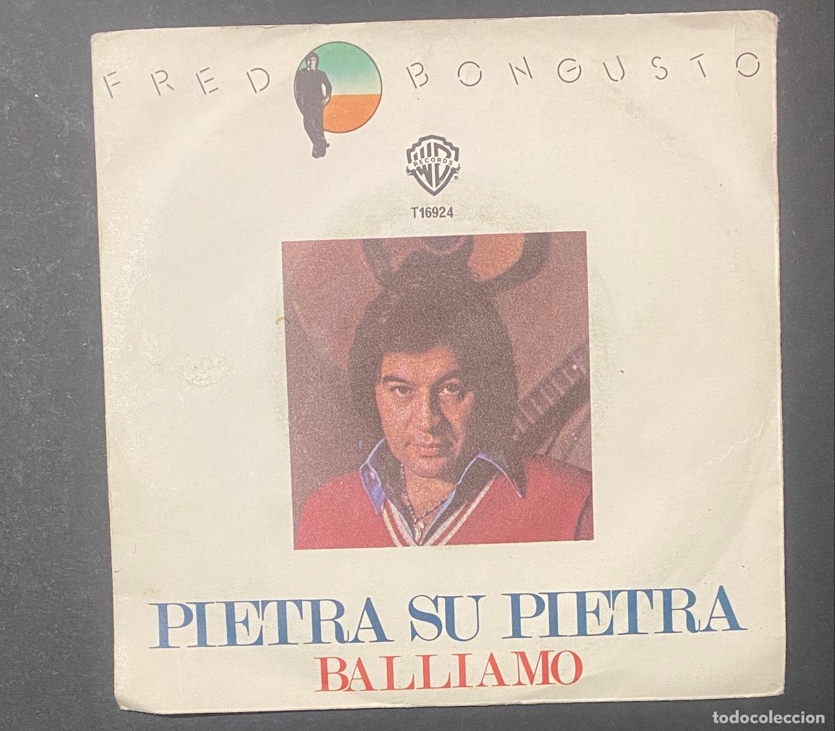 M&uacute;sica de colecci&oacute;n: Fred Bongusto - Pietra Su Pietra / Balliamo - Warner Bros. Records
