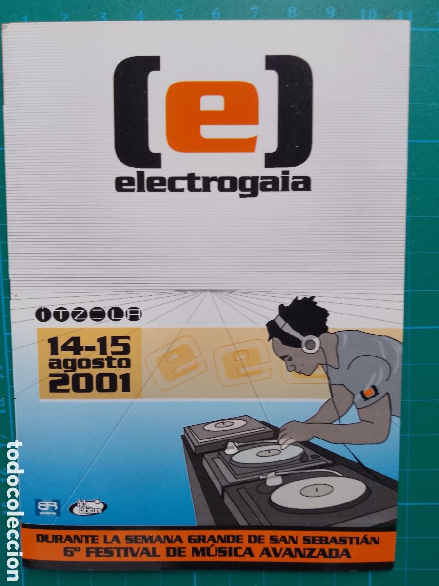 M&uacute;sica de colecci&oacute;n: ELECTROGAIA 2001 -ITZELA. FLYER.JEFF MILLS-JOHN ACQUAVIVA-PASCAL FEOS-ROLANDO-EULOGIO