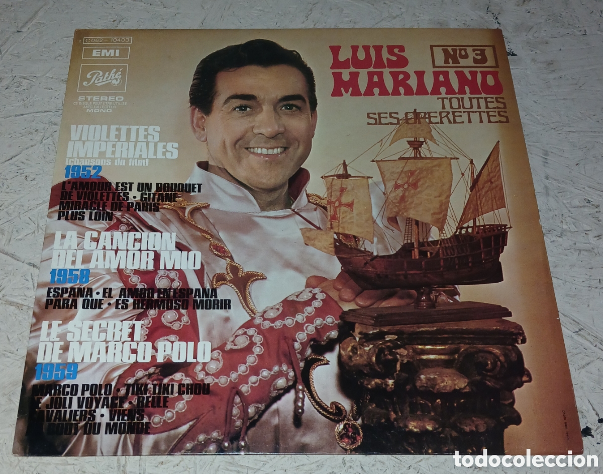 M&uacute;sica de colecci&oacute;n: Disco Vinilo LP: Luis Mariano, Toutes Ses Op&eacute;rettes N.&ordm; 3 (Violettes Imp&eacute;riales, La Canci&oacute;n del Amor