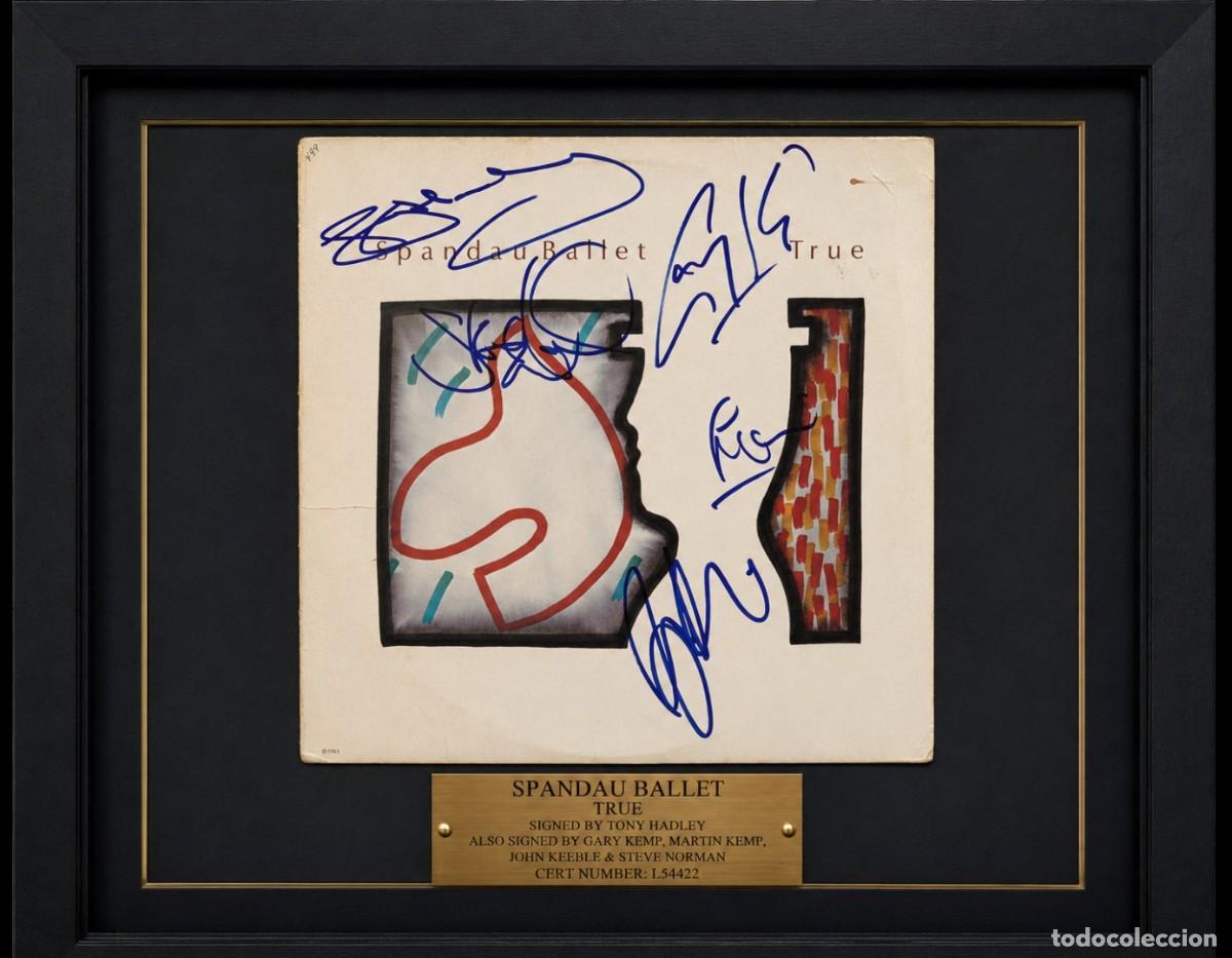 M&uacute;sica de colecci&oacute;n: SPANDAU BALLET &ndash; &ldquo;TRUE&rdquo; &ndash; FULLY SIGNED BY ALL 5 BAND MEMBERS