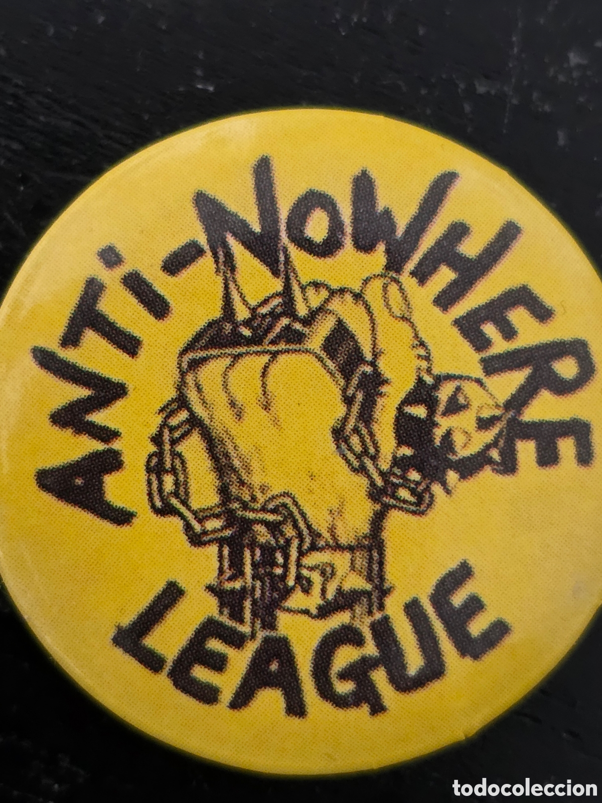 M&uacute;sica de colecci&oacute;n: CHAPA BANDA ANTI NOWHERE LEAGUE..PUNK..25mm