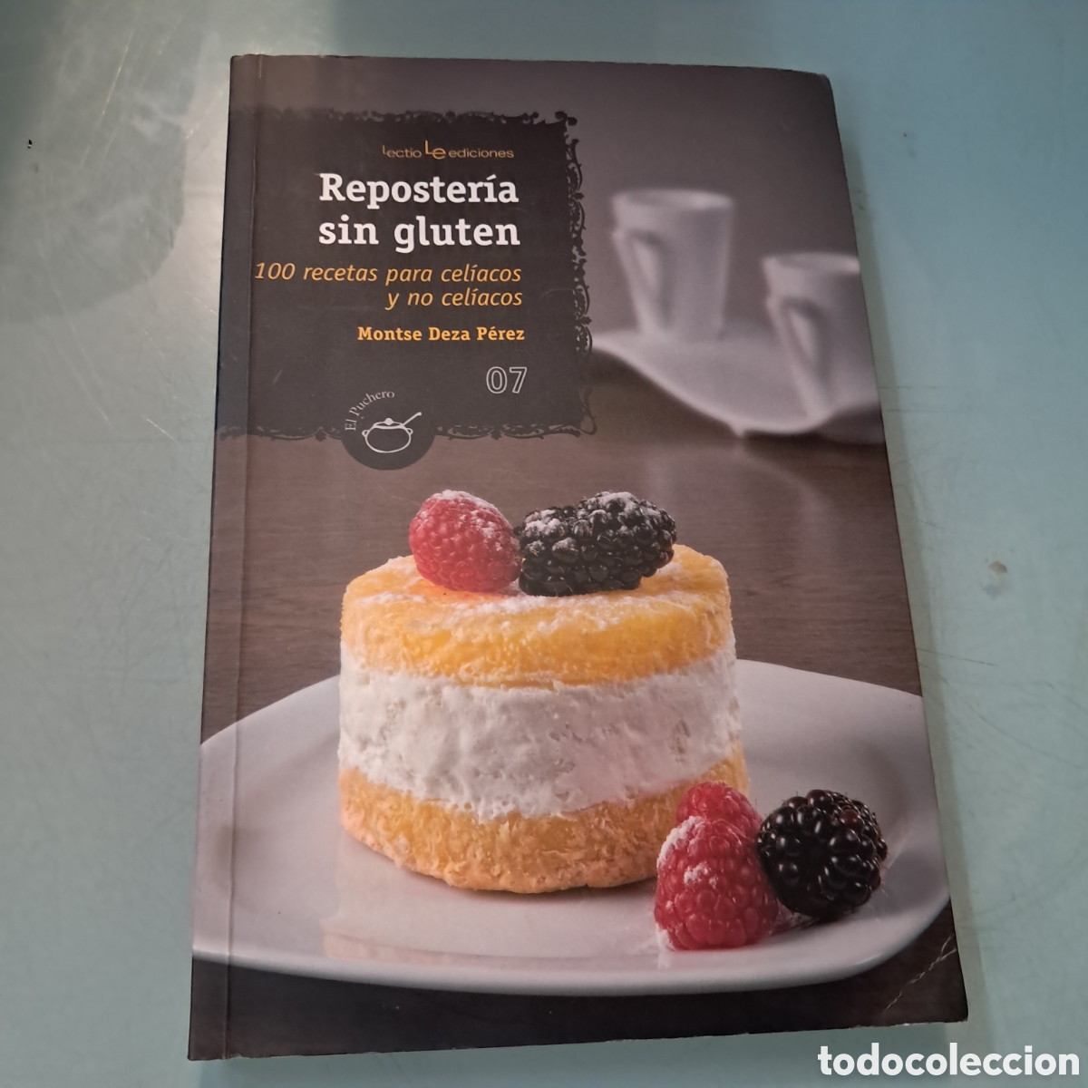 M&uacute;sica de colecci&oacute;n: Montse Deza P&eacute;rez ,Reposter&iacute;a sin gluten,Lectio