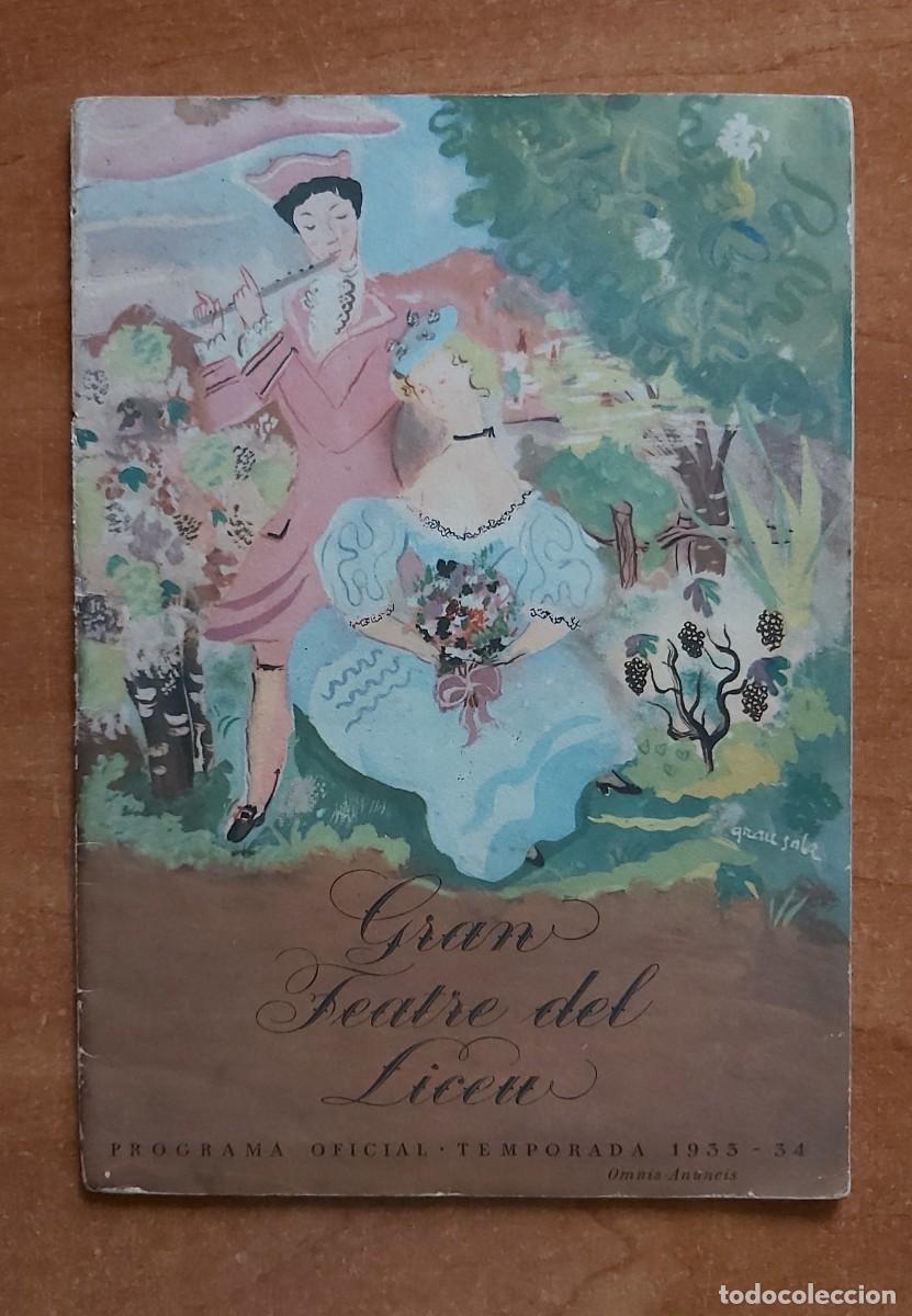 M&uacute;sica de colecci&oacute;n: 1933-34 PROGRAMA OFICIAL GRAN TEATRE DEL LICEU