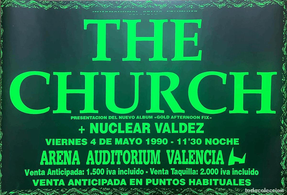 M&uacute;sica de colecci&oacute;n: THE CHURCH CARTEL POSTER 1990 ORIGINAL 70X100 CMS APROX ARENA VALENCIA SPAIN