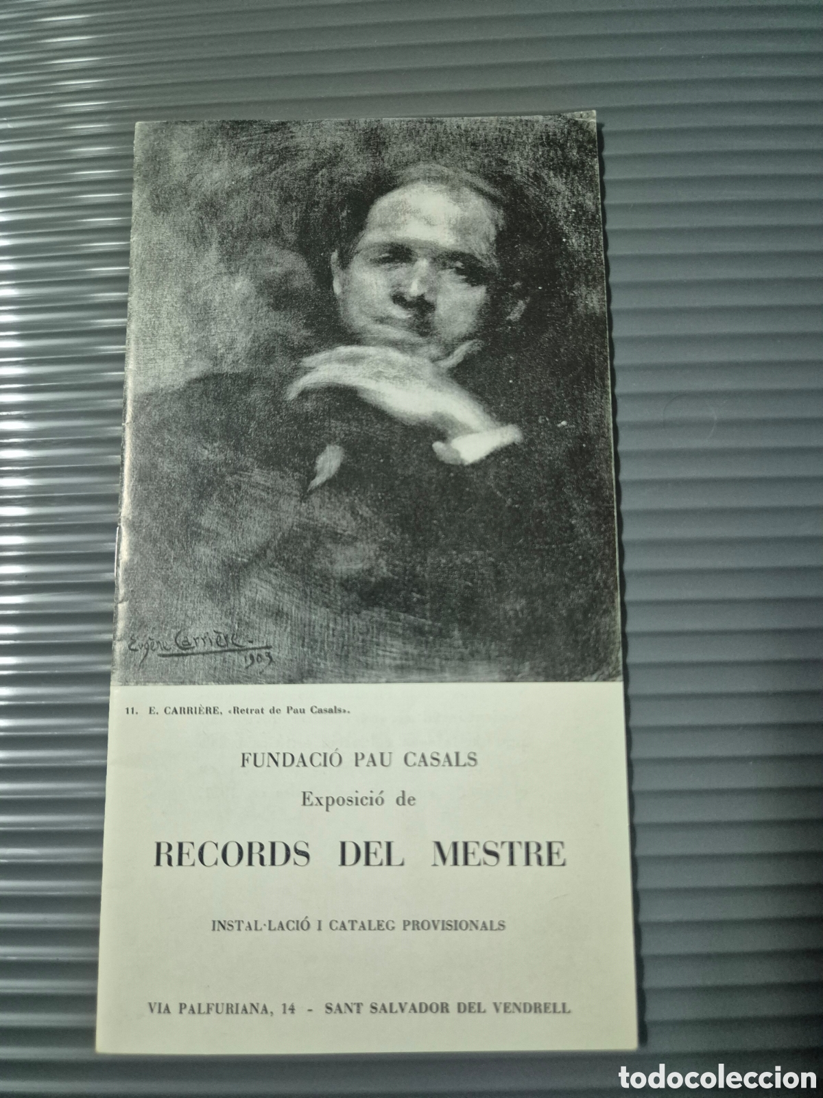 M&uacute;sica de colecci&oacute;n: PAU CASALS CATALEG EXPOSICIO RECORDS DEL MESTRE VENDRELL 1974