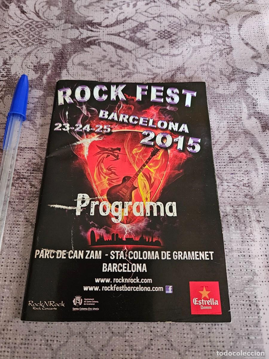 Musica di collezione: Programa Rock Fest 2015 Barcelona, Europe, Wasp, Saxon, Accept, Judas Priest...