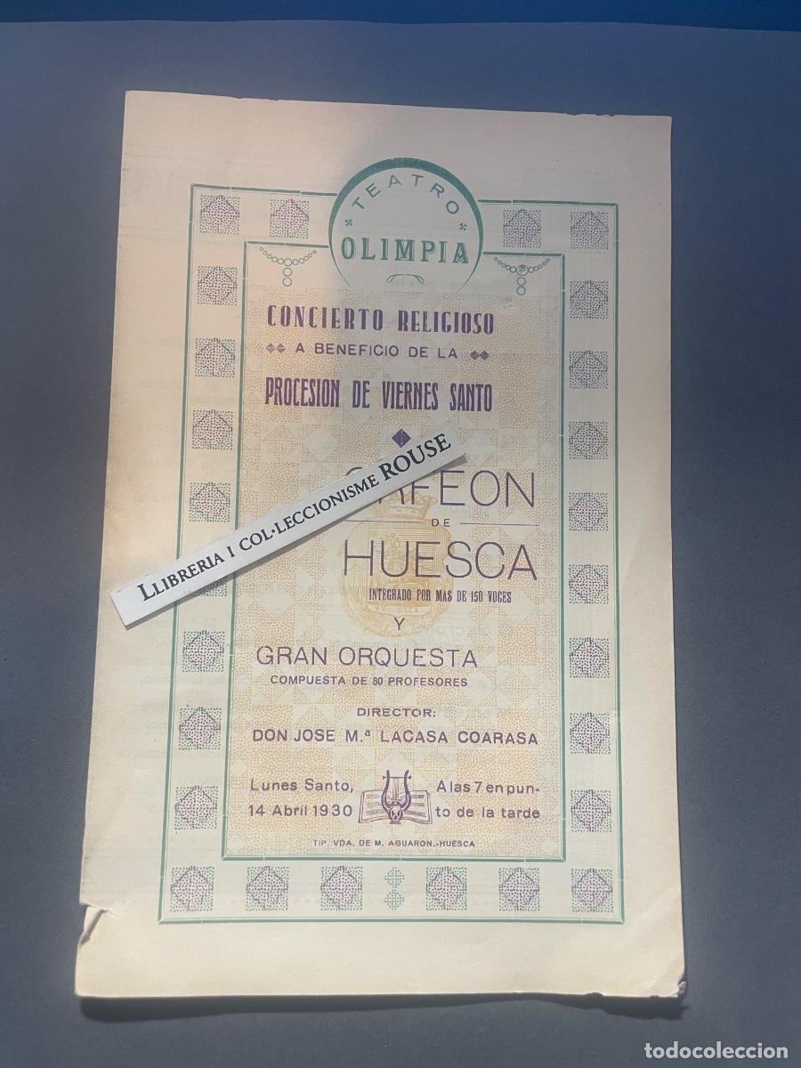 M&uacute;sica de colecci&oacute;n: MUSICA - ANTIGUO PROGRAMA ORFEON DE HUESCA Y GRAN ORQUESTA DIRECTOR D. JOSE M&ordf;. LACASA COARASA 1930