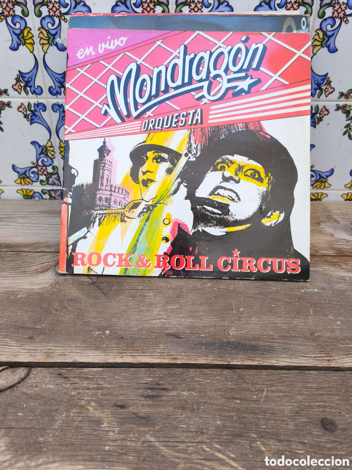 M&uacute;sica de colecci&oacute;n: Vinilo Orquesta Mondrag&oacute;n - Rock & Roll Circus