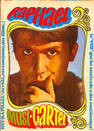 Photos of Singers: MUSICARTEL N.&ordm; 1 RAPHAEL EDICIONES ESTE A&Ntilde;O 1968 VER DESCRIPCI&Oacute;N Y FOTOS ADICIONALES