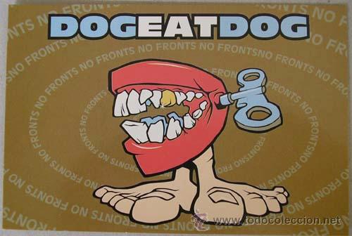 Fotos de cantantes: POSTAL DOG EAT DOG